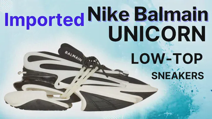 New Imported Nike Balmain Unicorn low top Neoprene and leather sneakers